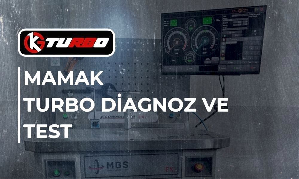 Mamak Turbo Diagnoz ve Test