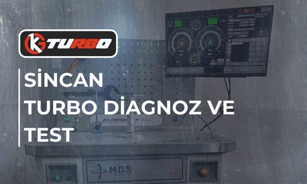 Sincan Turbo Diagnoz ve Test